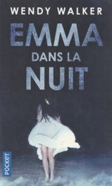 Emma dans la nuit - couverture livre occasion