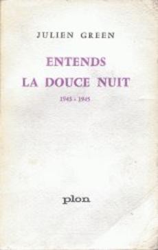 Entends la douce nuit 1943-1945 - couverture livre occasion