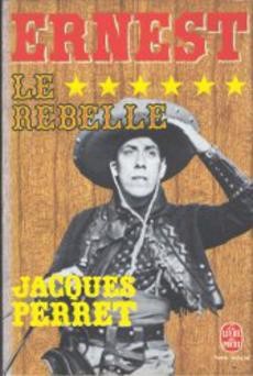 Ernest Le Rebelle - couverture livre occasion