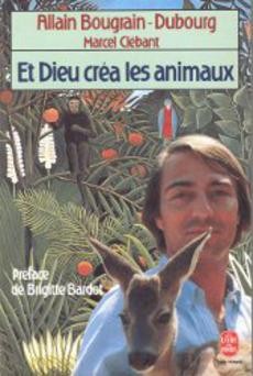 Et dieu créa les animaux - couverture livre occasion