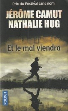 Et le mal viendra - couverture livre occasion