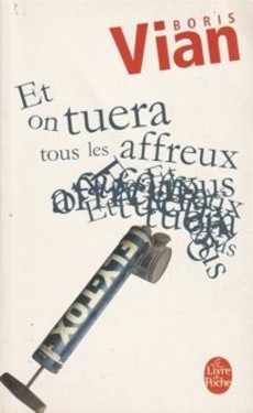 Et on tuera tous les affreux - couverture livre occasion