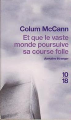 Et que le vaste monde poursuive sa course folle - couverture livre occasion