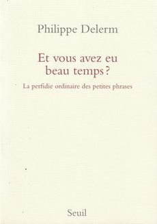 Et vous avez eu beau temps? - couverture livre occasion