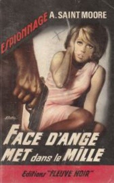 Face d'Ange met dans le mille - couverture livre occasion