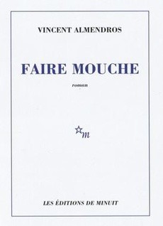 Faire mouche - couverture livre occasion