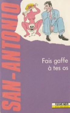 Fais gaffe à tes os - couverture livre occasion