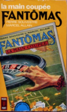 Fantômas la main coupée - couverture livre occasion