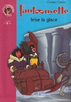 Fantômette brise la glace - couverture livre occasion