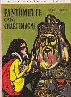 Fantômette contre Charlemagne - couverture livre occasion
