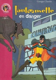 Fantômette en danger - couverture livre occasion