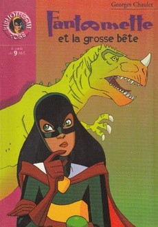 Fantômette et la grosse bête - couverture livre occasion
