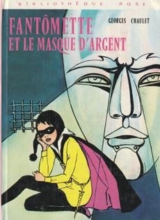 Fantômette et le masque d'argent - couverture livre occasion