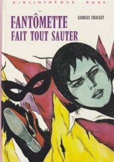 Fantômette fait tout sauter - couverture livre occasion