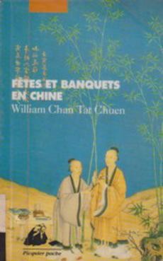 Fêtes et banquets en Chine - couverture livre occasion