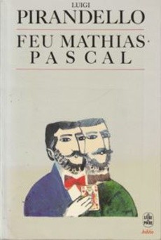 couverture de 'Feu Mathias Pascal' - couverture livre occasion