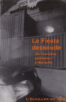 La fiesta dessoude - couverture livre occasion