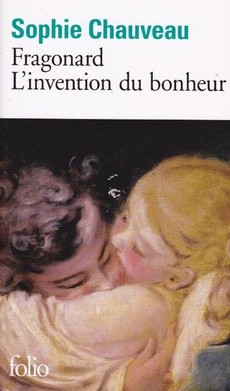 Fragonard, L'invention du bonheur - couverture livre occasion