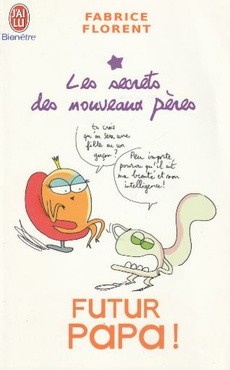 Futur papa ! - couverture livre occasion