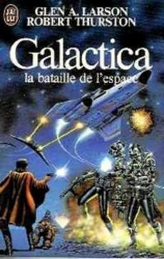 couverture de 'Galactica, la bataille de l'espace' - couverture livre occasion