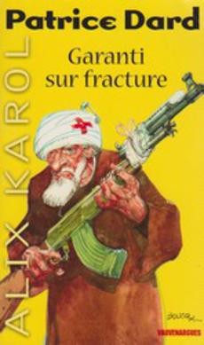 Garanti sur fracture - couverture livre occasion