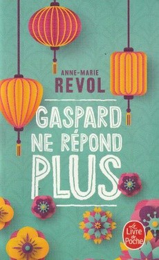 Gaspard ne répond plus - couverture livre occasion