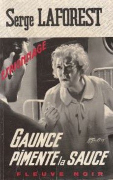 Gaunce pimente la sauce - couverture livre occasion