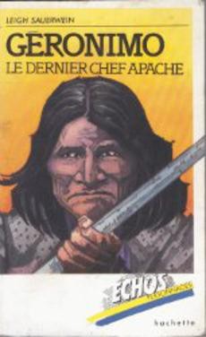 Géronimo le dernier chef apache - couverture livre occasion
