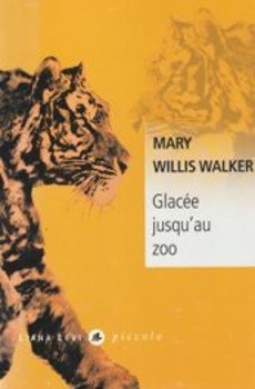 Glacée jusqu'au zoo - couverture livre occasion