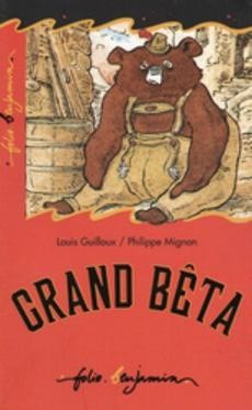 Grand bêta - couverture livre occasion