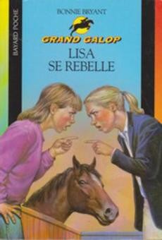 Grand galop : Lisa se rebelle - couverture livre occasion