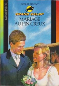 Grand galop : Mariage au pin creux - couverture livre occasion