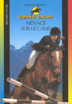 Grand galop : Menace sur le camp - couverture livre occasion