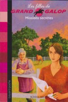 Grand galop: Missions secrètes - couverture livre occasion