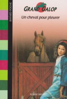 Grand galop : Un cheval pour pleurer - couverture livre occasion