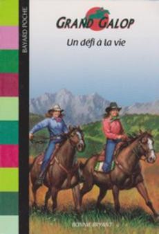 Grand galop : Un défi à la vie - couverture livre occasion