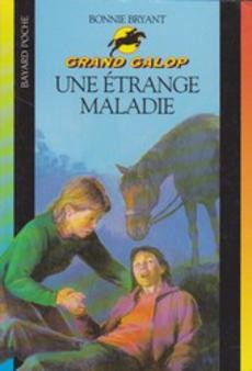 Grand galop : Une étrange maladie - couverture livre occasion