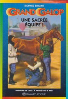 Grand galop : Une sacrée équipe ! - couverture livre occasion