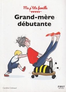 Grand-mère débutante - couverture livre occasion