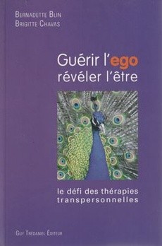 Guérir l'égo, révéler l'être - couverture livre occasion