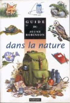 Guide du jeune Robinson dans la nature - couverture livre occasion