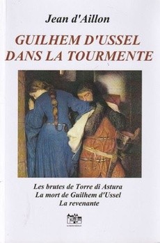 Guilhem d'Ussel dans la tourmente - couverture livre occasion