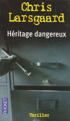 Héritage dangereux - couverture livre occasion