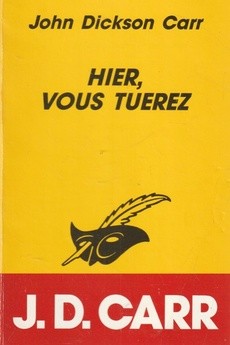 Hier, vous tuerez - couverture livre occasion