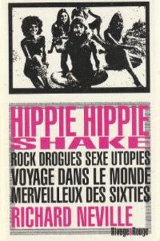 Hippie Hippie Shake - couverture livre occasion