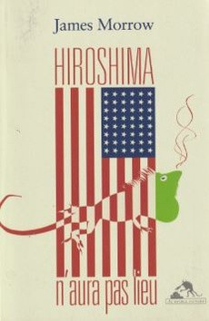 Hiroshima n'aura pas lieu - couverture livre occasion