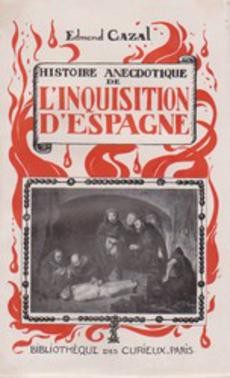 Histoire anecdotique de l'Inquisition d'Espagne - couverture livre occasion