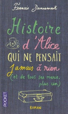 Histoire d'Alice qui ne pensait jamais à rien - couverture livre occasion