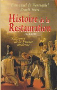 Histoire de la restauration 1814-1830 - couverture livre occasion