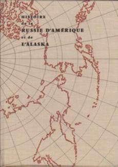 Histoire de la Russie d'Amérique et de l'Alaska - couverture livre occasion